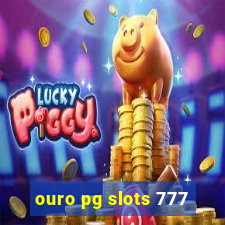 ouro pg slots 777